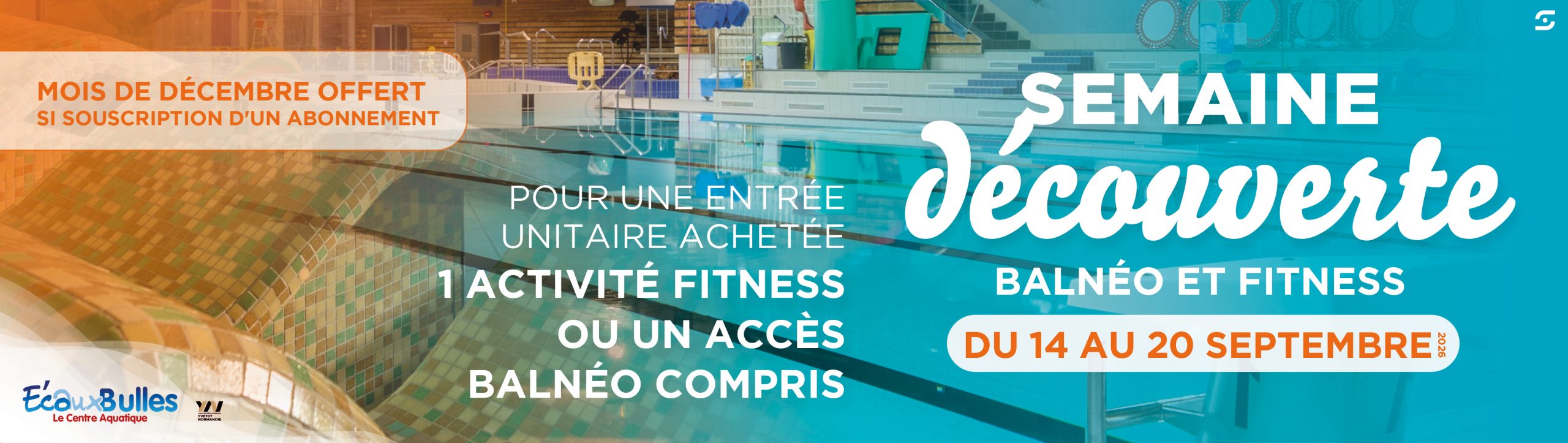 SEMAINE DÉCOUVERTE BALNÉO ET FITNESS